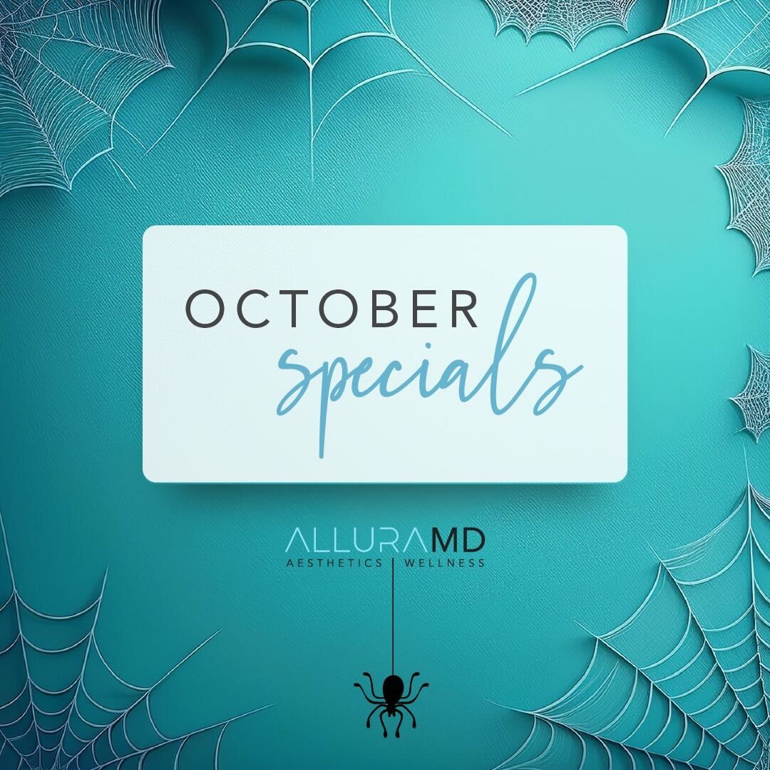 oct 2024 Specials Allura MedSpa + Wellness